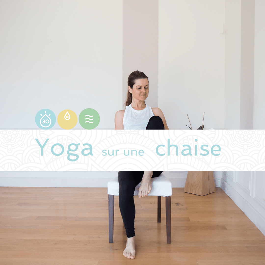 Yoga sur une Chaise - Spécial SENIOR