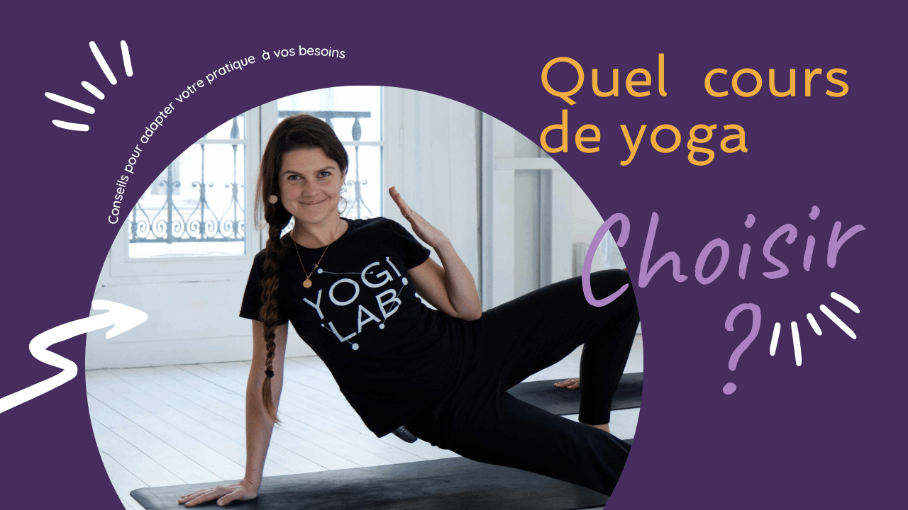 Quel style de yoga choisir ?